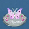 Glass Baron "I Love You Mom" Butterfly Glass Figurine -Quality Home Store 1 L0319 M
