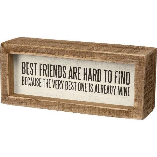 Inset Wood Sign - Best Friends Are Already Mine 3 Inset Wood Sign - Best Friends Are Already Mine