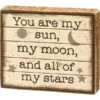Natural Wood Block Sign You Are My Sun My Moon And My Stars -Quality Home Store 112426