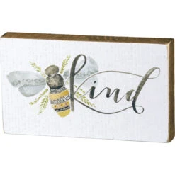 Block Sign - Bee Kind