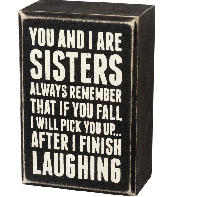 Wood Sign - You And I Are Sisters Always Remember 3 Wood Sign - You And I Are Sisters Always Remember