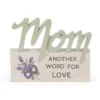 Graceful Sentiments Mom Plaque -Quality Home Store 241 14038