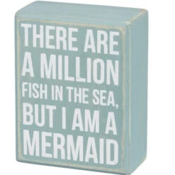 Wood Sign - A Million Fish In The Sea But I Am A Mermaid