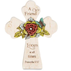 A Friend Loves At All Times Standing Cross 5"