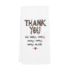 Embroidered Thank You Tea Towel By Our Name Is Mud 2 Embroidered Thank You Tea Towel By Our Name Is Mud -Quality Home Store 6007549 high res