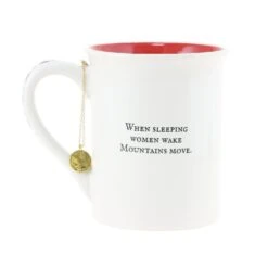 Our Name Is Mud When Sleeping Women Wake, Mountains Move Bling Mug -Quality Home Store 6012074 2