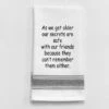 Kitchen Towel "Our Secrets Are Safe With Friends" -Quality Home Store BB A 96